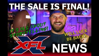 XFL NEWS: The Sale is Official & Will Luck be coming back?