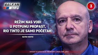 INTERVJU: Ratko Ristić - Režim nas vodi u potpunu propast, Rio Tinto je samo početak! (19.10.2024)