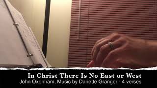 In Christ There is No East or West (Practice) Music by Danette Granger