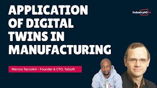 Digital Twins in Manufacturing [Example Applications]