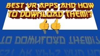 3 best apps for vr|Full Dive|Veer Vr|Google Cardboard.