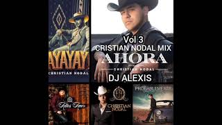 CRISTIAN NODAL MIX VOL 3 🇻🇪💪