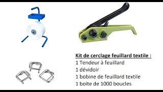 Comment mettre le feuillard dans une boucle métallique