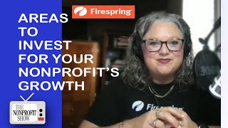 Areas to Invest for Your Nonprofit's Growth!