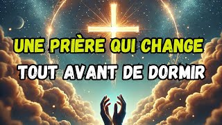 "PUISSANTE PRIÈRE DU SOIR 🙏 Pour Protection, Paix et Bénédictions Divines | Reposez-