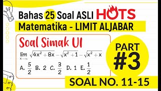 BAHAS SOAL HOTS UTBK SBMPTN LIMIT ALJABAR PART#3 SOAL 11-15