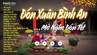 LK Nhạc Tết 2025 Remix Đón Xuân Bình An - Nhạc Xuân EDM Tik Tok Htrol Mới Nhất, Nhạc Xuân Ất Tỵ 2025