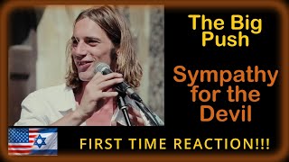 ***PARAMEDIC FIRST LISTEN TO*** The Big Push - Sympathy for the Devil