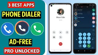 3 Best Free Phone Dialer App for Android