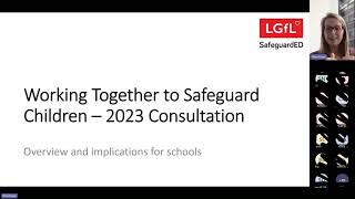 Working Together to Safeguard Children 2023 Consultation Webinar