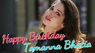 Advance Happy Birthday Tamannaah Mashup Status #tamannaahbhatia #tamannahmashupstatus.