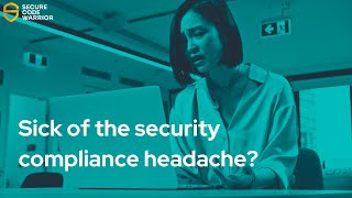 Sick of the security compliance headache?