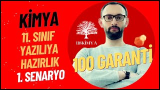 Kimya 11. Sınıf 1. Dönem 1. Yazılıya Hazırlık - 1. Senaryo