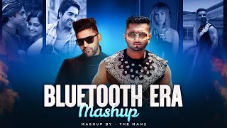 Bluetooth Era Mashup 2024 | Yo Yo Honey Singh | Imran Khan | Bilal Saeed | Guru Randhawa | The MAN2