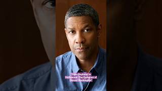 From Boyhood to Hollywood The Evolution of Denzel Washington