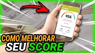 Como MELHORAR seu SCORE ao MÁXIMO ( Como Resolver SCORE BAIXO ✅ )