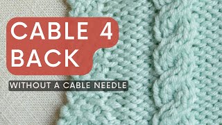 Cable 4 Back (C2B) without a Cable Needle for Faster Cabling