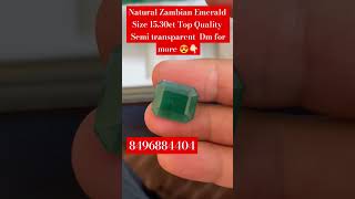 Natural Zambian Emerald Size 15.30ct Top Quality Semi transparent  Dm for more 😍👇🏻