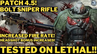 BOLT SNIPER RIFLE LETHAL TEST | PATCH 4.5 | FIRE RATE INCREASE | HEADSHOT BONUS X 2.5  #spacemarine2