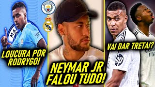 BR FORA! - NEYMAR DESABAFA! - MBAPPE VS VINI JR! - RODRYGO no CITY! - MERCADO da BOLA ON!