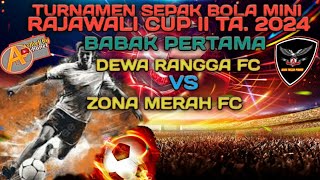 Zona Merah Fc [Kel. Kumbe] Vs Dewa Rangga Fc [Ds. Samili] Sepak Bola Mini Rajawali Cup 2 Ta. 2024