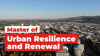 Master of Urban Resilience and Renewal