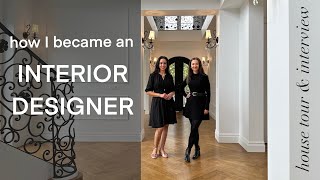 How I Became an Interior Designer: Mistakes I Made + Essential Advice for Aspiring Designers