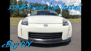 350Z Front Lip Painting & Install