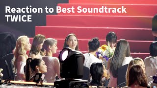 200130 트와이스(TWICE) Reaction 태연(TAEYEON) Best Soundtrack @29th Seoul Music Awards