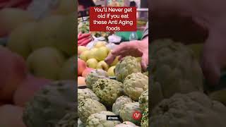 You'll Never get Old if you eat these Anti Aging foods #antiaging #antiagingserum #antiagingfoods