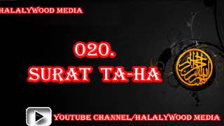 020. Surat Ta Ha (Ta Ha) || Mishary Bin Rashid Al-Afasy (HD Audio)