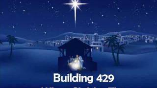 Building 429 - What Child is This - With Lyrics