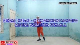 SENAM KREASI - DJ COMMANDO MAPOPO MBONA WAMESHA SYALALA TIKTOK