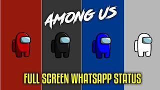 Among Us Full Screen whatsapp status | Ringtone | Trending Game status