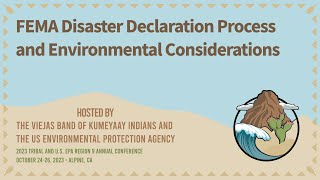 FEMA Disaster Declaration Process and Environmental Considerations