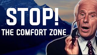 5 Ways to Step Out of Comfort and Into Success- Jim Rohn Motivation