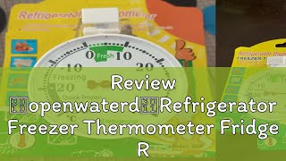 Review 【openwaterd】Refrigerator Freezer Thermometer Fridge Refrigeration Temperature Gauge