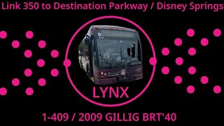 1-409 on Link 350 to Destination Parkway / Disney Springs