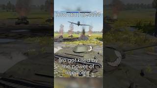 Bro got killed by the power of freedom  #warthunder #gaming #warthundermoments #warthundertanks #fyp