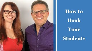 How to "Hook" Your Students