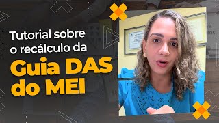 Tutorial sobre o recálculo da guia DAS do MEI | ROMA Contabilidade