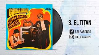 Hector Lavoe & Willie Colon - El Titan