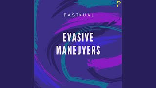 Evasive Maneuvers