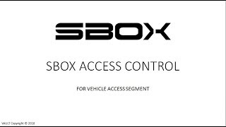 SBOX for Vehicle Access Control