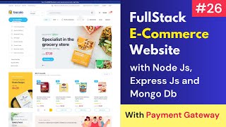 #26 Full Stack E-Commerce Website Using React JS, MongoDB, Express Js, Node Js , Material UI 2024  🔥