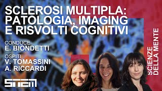 Sclerosi Multipla: Patologia, Imaging e Risvolti Cognitivi