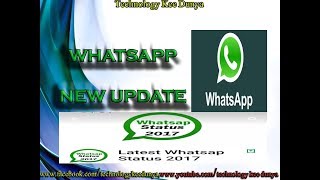 WHATSAPP NEW COLOURFULL STATUS UPDATE