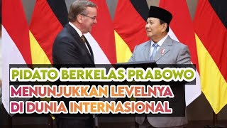 KELAS🔥 PRABOWO MENUNJUKKAN LEVELNYA DI DUNIA INTERNASIONAL, ini Baru Presiden Indonesia