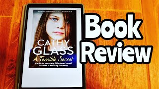 A TERRIBLE SECRET BOOK REVIEW BY CATHY GLASS