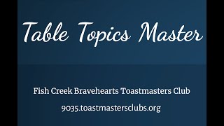 Table Topics Master Role in a Toastmasters Meeting